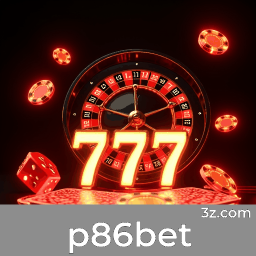 p86bet: Seu Cassino Online Confiável e Seguro